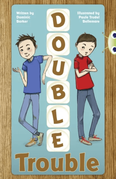 Bug Club Independent Fiction Year 3 Brown A Double Trouble av Dominic Barker
