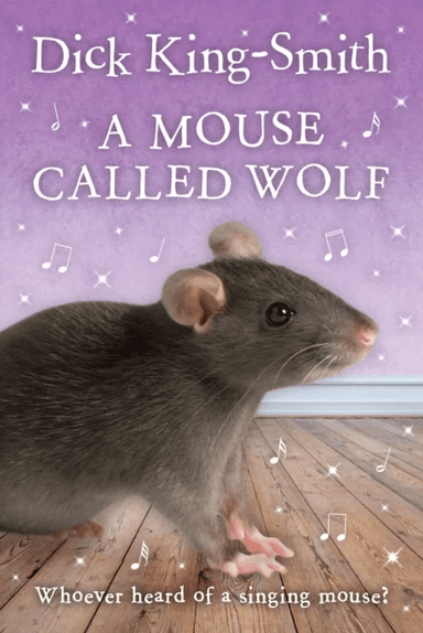 A Mouse Called Wolf av Dick King-Smith