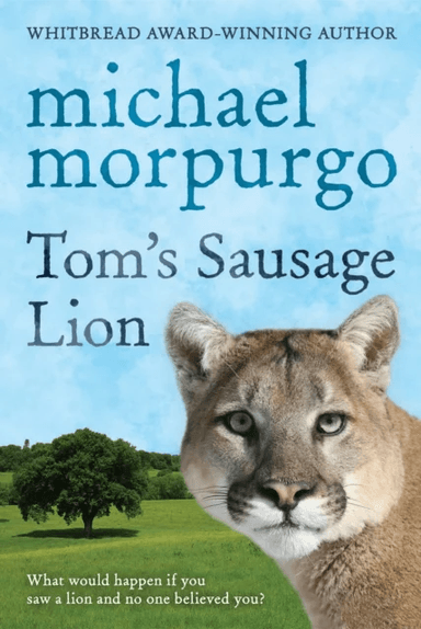 Tom's Sausage Lion av Michael Morpurgo