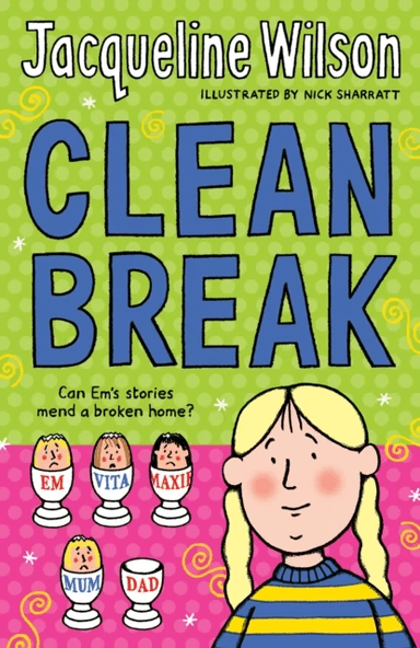 Clean Break av Jacqueline Wilson