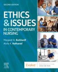 Ethics &amp; Issues In Contemporary Nursing av Margaret A PhD FNP AHN-BC (Associate Professor Emerita West Virginia University School of Nursing Charl