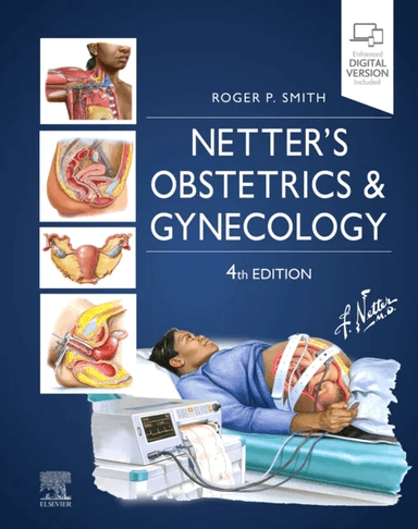 Netter's Obstetrics and Gynecology av Roger MD (Adjunct Professor Department of Obstetrics and Gynecology Virginia Tech Carilion School of Medici