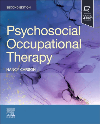Psychosocial Occupational Therapy av Nancy (Associate Professor Division of Occupational Therapy Medical University of South Carolina Charleston South