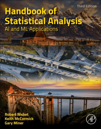 Handbook of Statistical Analysis av Robert (Researcher-Medical Informatics H.H. Chao Comprehensive Digestive Disease Center University of California I