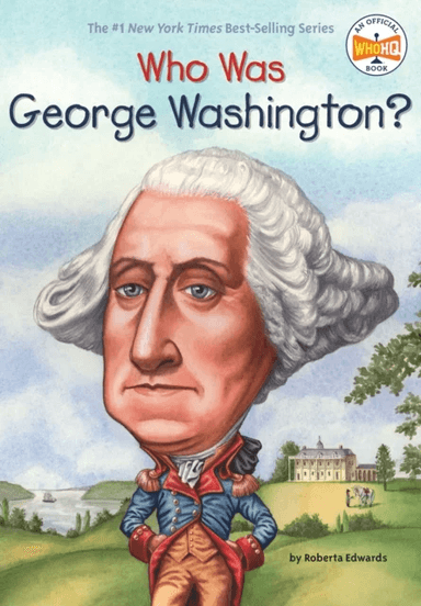 Who Was George Washington? av Roberta Edwards, Who HQ