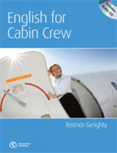 English for Cabin Crew av Terence Gerighty