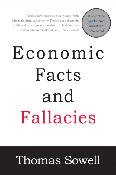 Economic Facts and Fallacies av Thomas Sowell