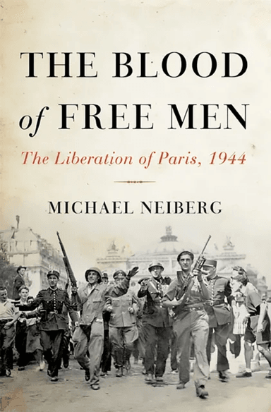 The Blood of Free Men av Michael Neiberg