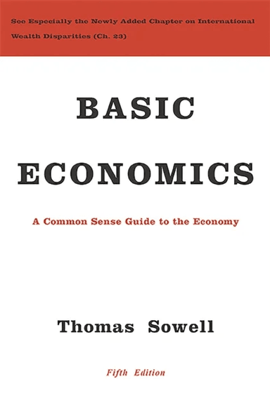 Basic Economics av Thomas Sowell