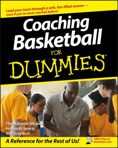 Coaching Basketball For Dummies av The National Alliance For Youth Sports