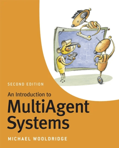 An Introduction to MultiAgent Systems av Michael (University of Liverpool) Wooldridge