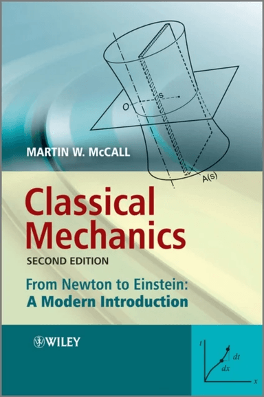Classical Mechanics av Martin W. (Imperial College London) McCall