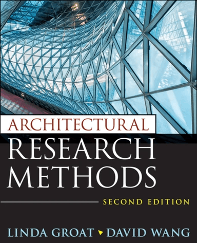 Architectural Research Methods av Linda N. Groat, David Wang