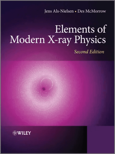 Elements of Modern X-ray Physics av Jens (University of Copenhagen) Als-Nielsen, Des (University College London) McMorrow
