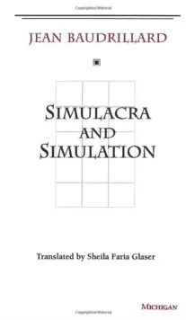 Simulacra and Simulation av Jean Baudrillard