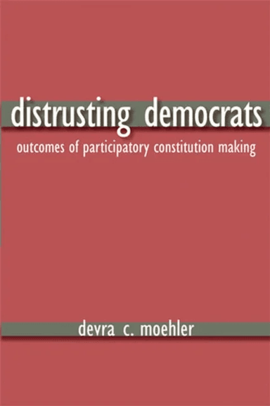 Distrusting Democrats av Devra C. Moehler