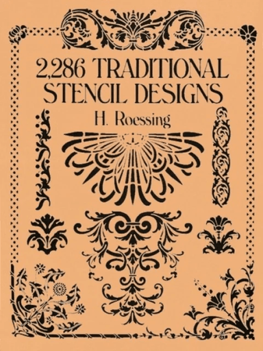2,286 Traditional Stencil Designs av H. Roessing