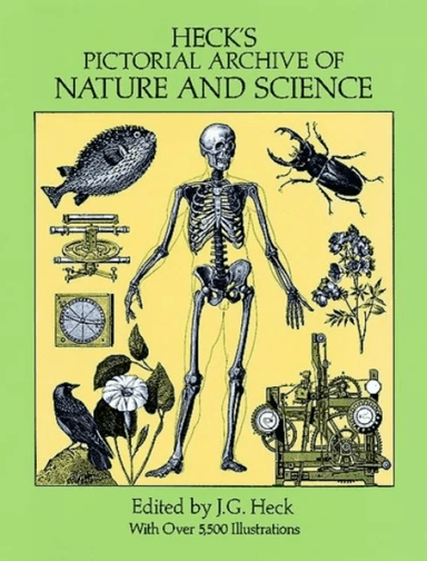 Heck'S Iconographic Encyclopedia of Sciences, Literature and Art: Pictorial Archive of Nature and Sc
