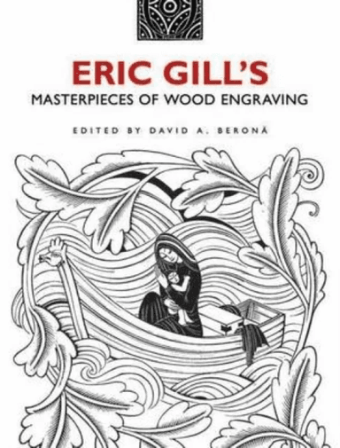 Eric Gill's Masterpieces of Wood Engraving av Eric Gill