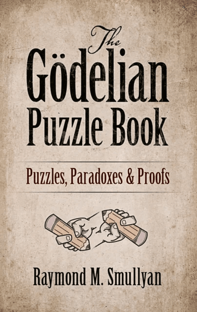 The GoDelian Puzzle Book av Raymond Smullyan