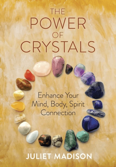 The Power of Crystals av Juliet Madison