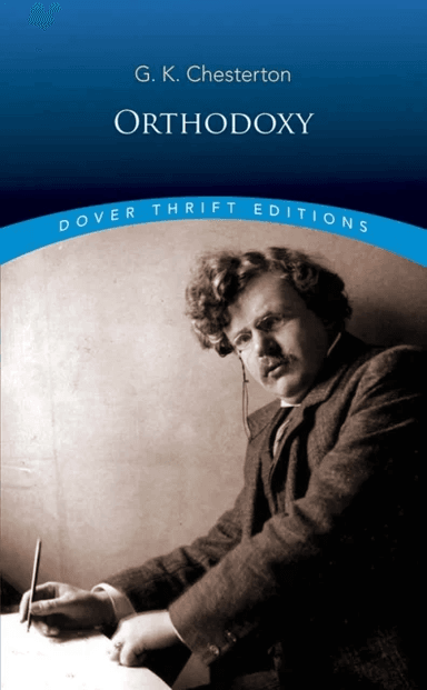 Orthodoxy av G. K. Chesterton