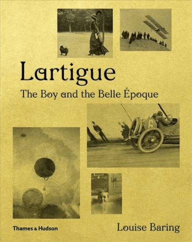 Lartigue av Louise Baring
