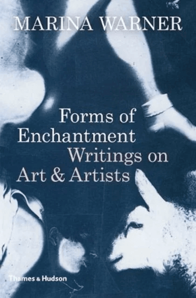 Forms of Enchantment av Marina Warner