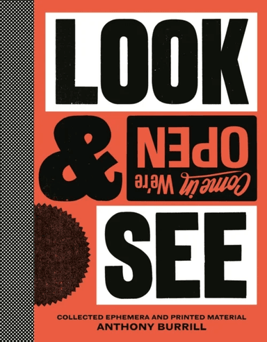 Anthony Burrill: Look &amp; See av Anthony Burrill