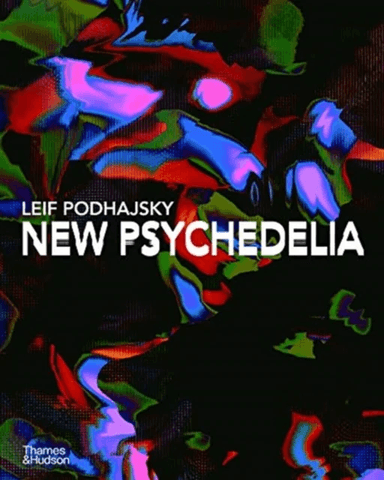 New Psychedelia av Leif Podhajsky