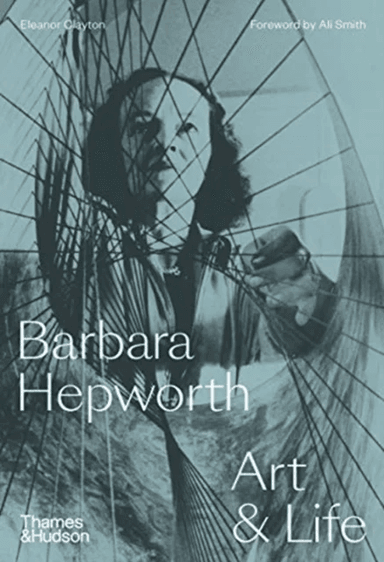 Barbara Hepworth av Eleanor Clayton