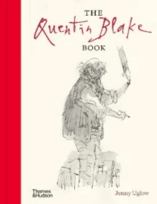The Quentin Blake Book av Jenny Uglow