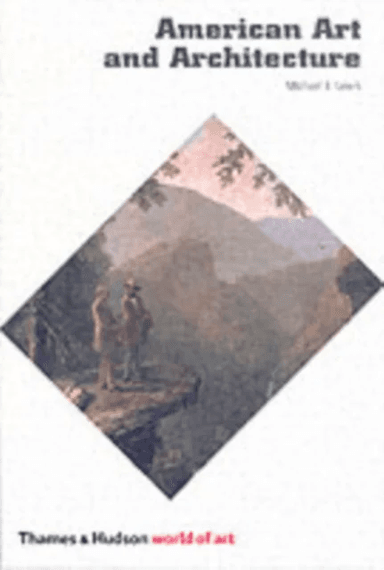 American Art and Architecture av Michael J. Lewis
