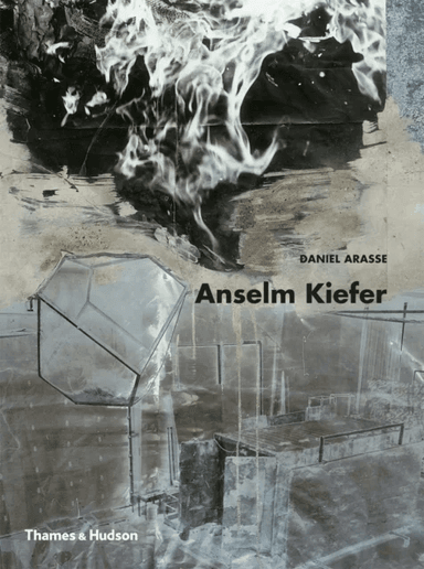 Anselm Kiefer av Daniel Arasse