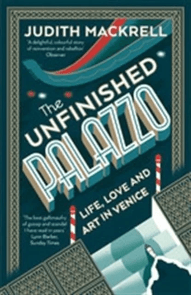 The Unfinished Palazzo av Judith Mackrell