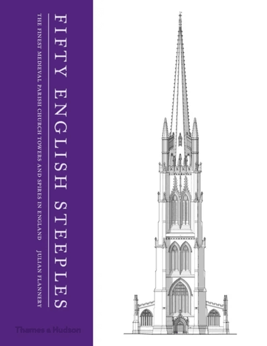 Fifty English Steeples av Julian Flannery