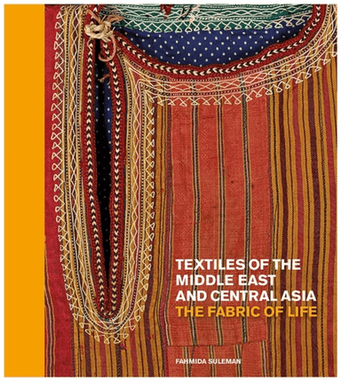 Textiles of the Middle East and Central Asia av Fahmida Suleman