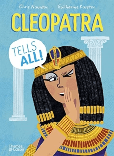 Cleopatra Tells All! av Chris Naunton