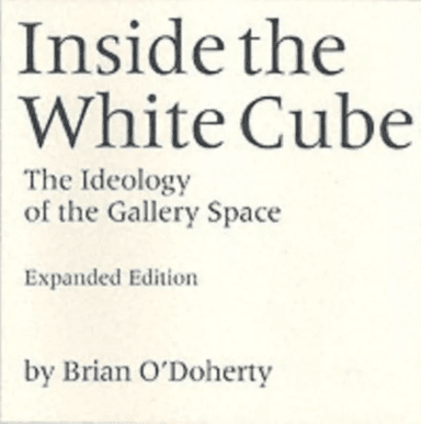 Inside the White Cube av Brian O'Doherty