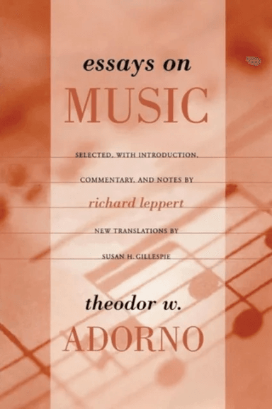 Essays on Music av Theodor Adorno