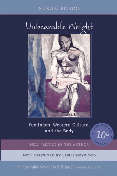 Unbearable Weight av Susan Bordo