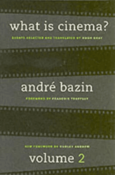 What Is Cinema? Volume II av Andre Bazin