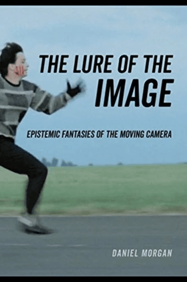 The Lure of the Image av Daniel Morgan