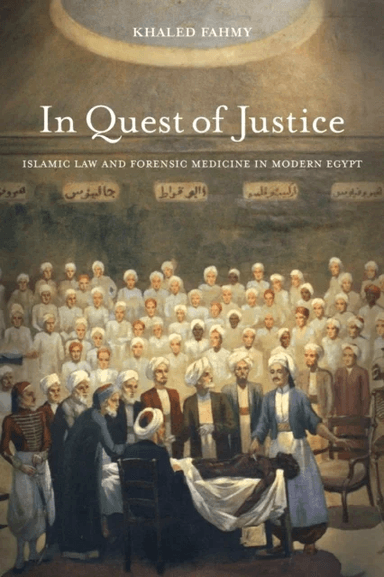 In Quest of Justice av Khaled Fahmy