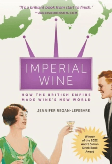 Imperial Wine av Jennifer Regan-Lefebvre