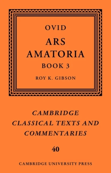 Ovid: Ars Amatoria, Book III av Ovid