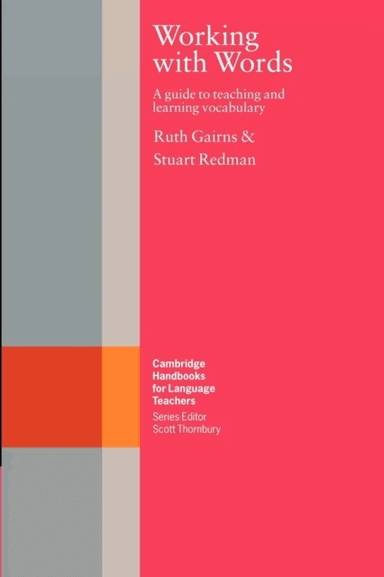 Working with Words av Ruth Gairns, Stuart Redman