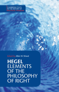 Hegel: Elements of the Philosophy of Right av Georg Wilhelm Fredrich Hegel