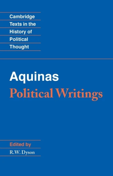 Aquinas: Political Writings av Thomas Aquinas