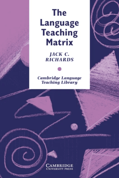 The Language Teaching Matrix av Jack C. Richards